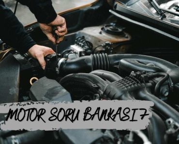 MOTOR SORU BANKASI 7 MOTOR SORU BANKASI 7