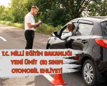 T.C. MİLLİ EĞİTİM BAKANLIĞI YENİ ÜMİT (B) SINIFI OTOMOBİL EHLİYETİ T.C. MİLLİ EĞİTİM BAKANLIĞI YENİ ÜMİT (B) SINIFI OTOMOBİL EHLİYETİ