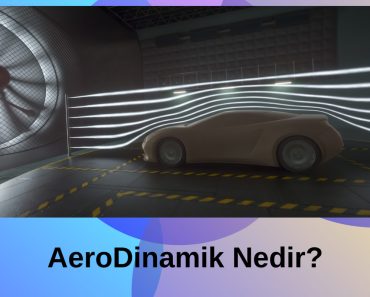 AeroDinamik Nedir? AeroDinamik Nedir?