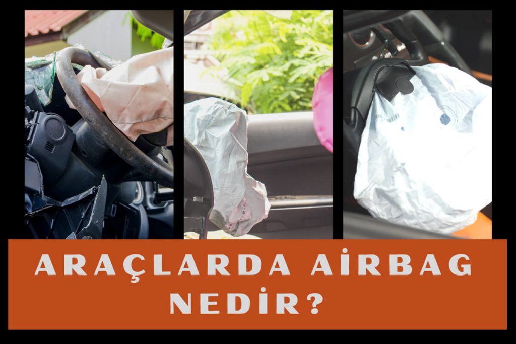 Airbag Nedir?