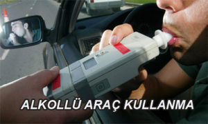 Alkollü Araç Kullanımı