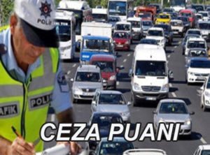 Sürücü belgelerine uygulanan ceza puan uygulaması