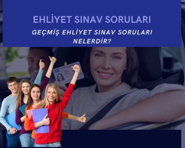 GEÇMİŞ EHLİYET SINAV SORULARI GEÇMİŞ EHLİYET SINAV SORULARI