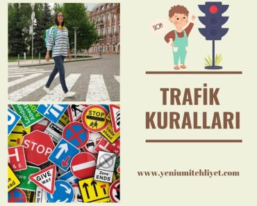 Trafik Kuralları Nelerdir?