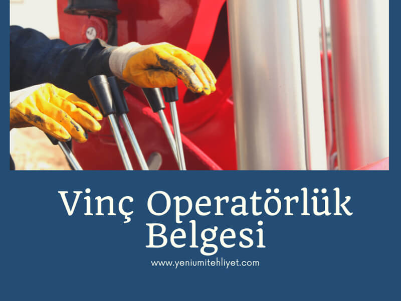 Vinç Operatörlük Belgesi