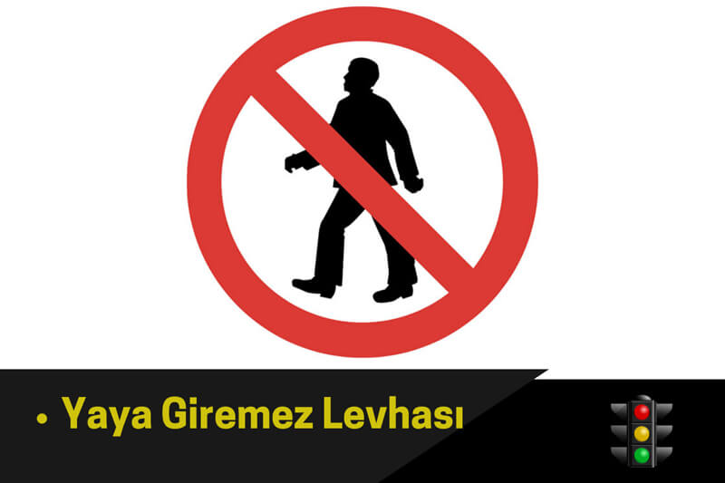 Yaya Giremez Levhası