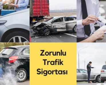 Zorunlu Trafik Sigortası ve Araçların Sigorta Yaptırmaları