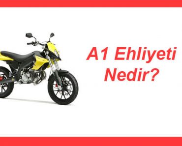 A1 Ehliyeti Nedir? A1 Ehliyeti Nedir?