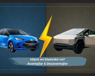 Hibrit mi Elektrikli mi? Avantajlar & Dezavantajlar